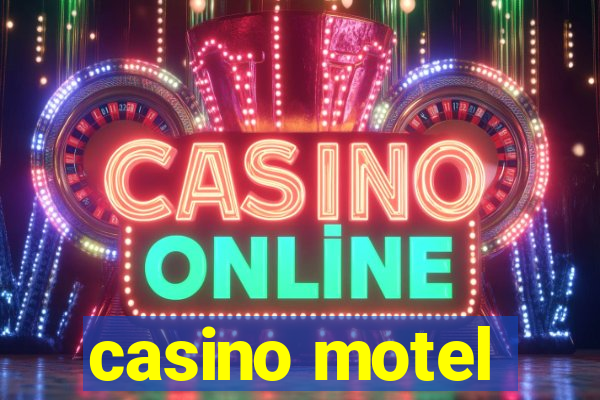 casino motel