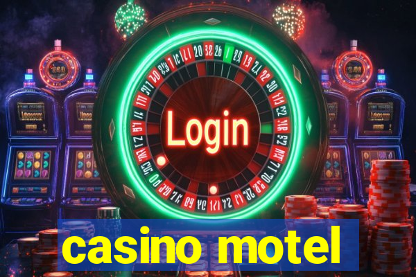 casino motel