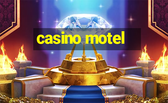 casino motel