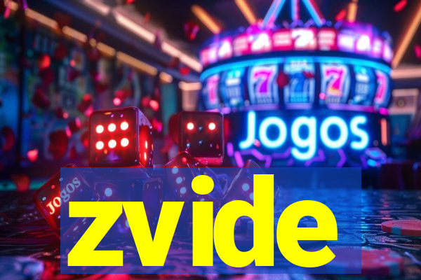 zvide