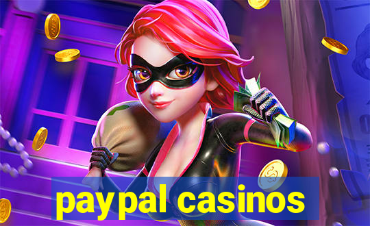 paypal casinos