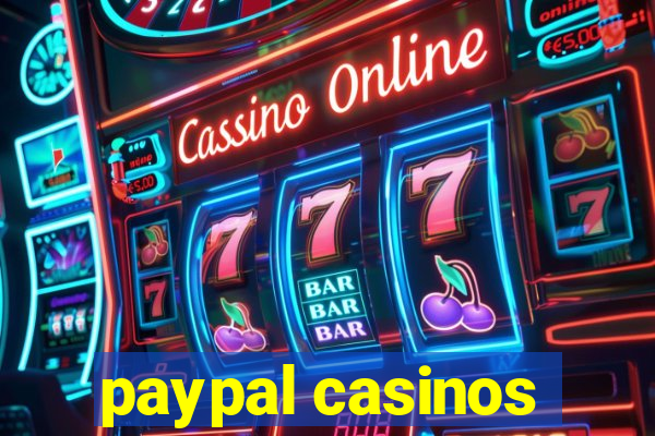 paypal casinos