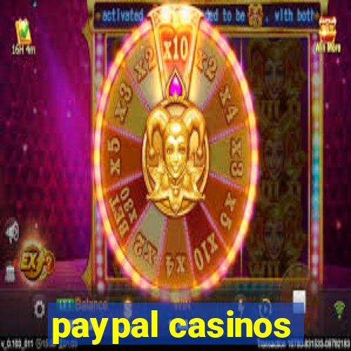 paypal casinos