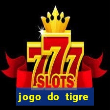 jogo do tigre aposta 5 reais