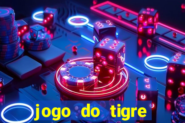 jogo do tigre aposta 5 reais