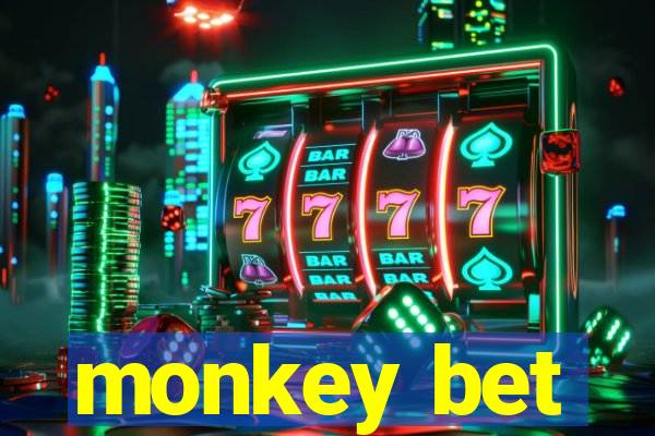 monkey bet