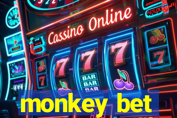 monkey bet