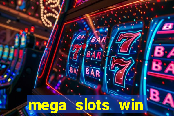 mega slots win real money