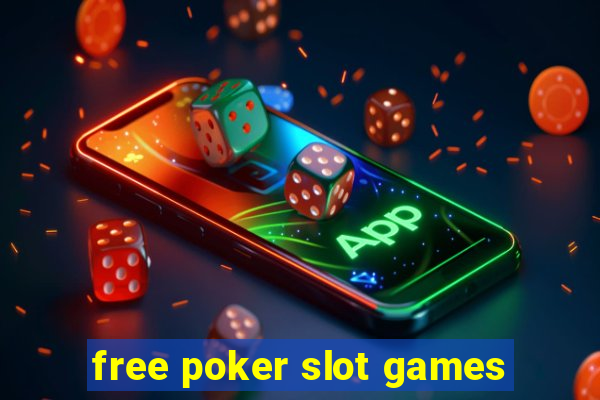 free poker slot games