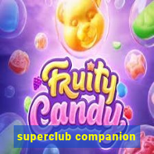 superclub companion