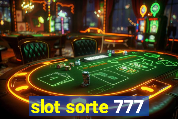 slot sorte 777