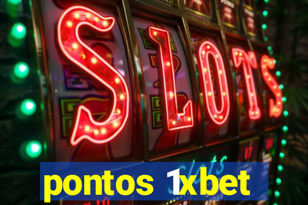 pontos 1xbet