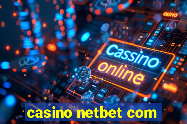 casino netbet com