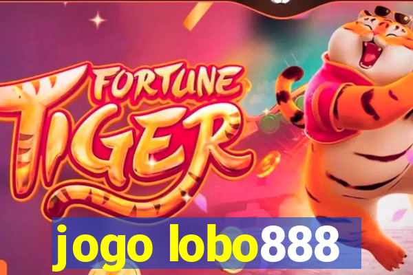 jogo lobo888