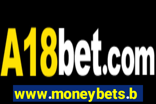 www.moneybets.bet