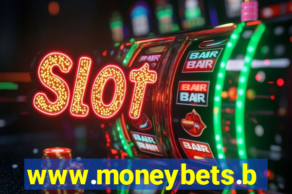 www.moneybets.bet