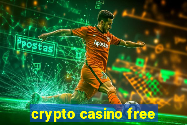 crypto casino free