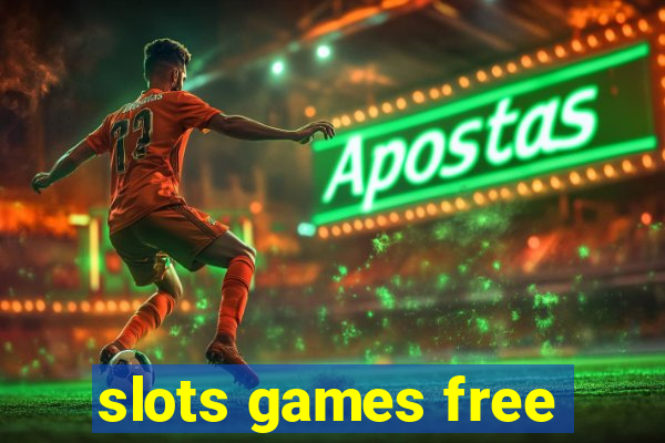 slots games free