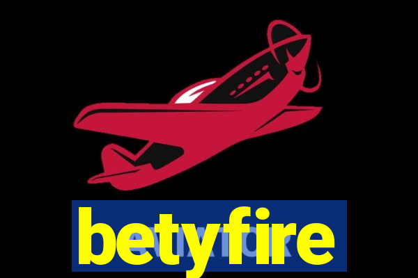 betyfire