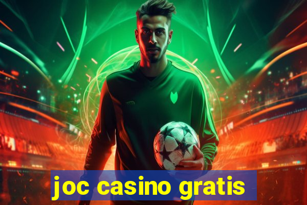 joc casino gratis