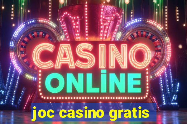 joc casino gratis