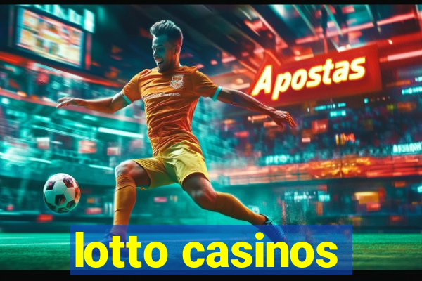 lotto casinos