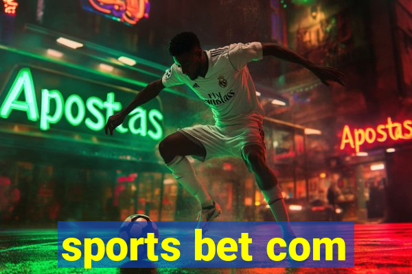 sports bet com