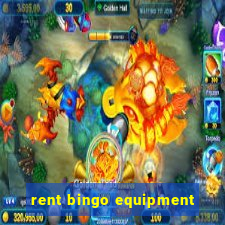 rent bingo equipment