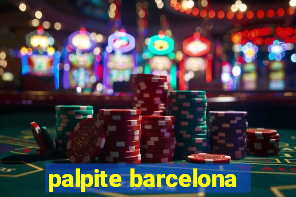 palpite barcelona