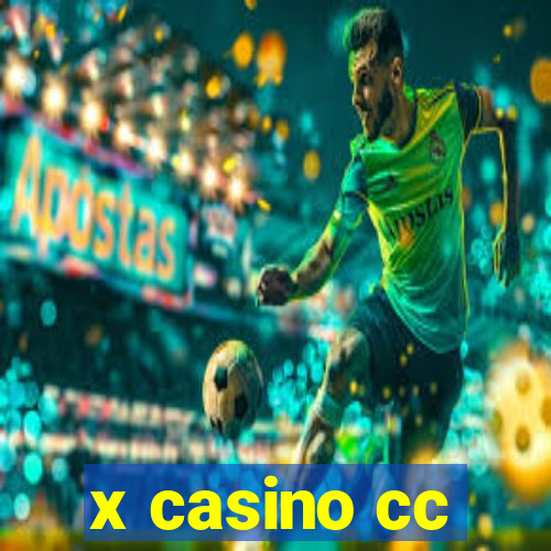 x casino cc