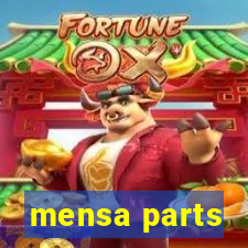 mensa parts