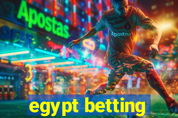 egypt betting