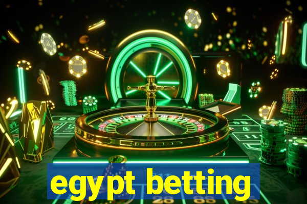 egypt betting