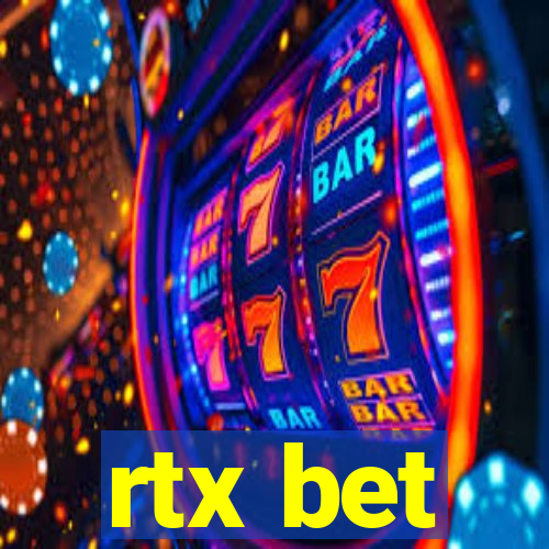 rtx bet