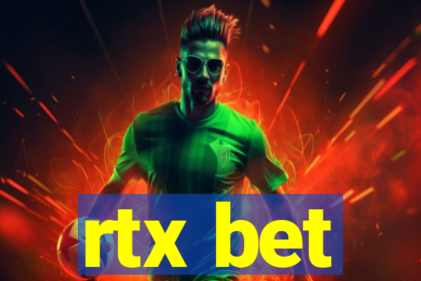 rtx bet