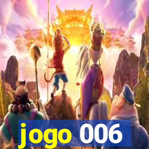 jogo 006