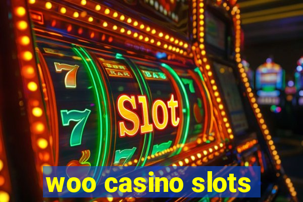 woo casino slots