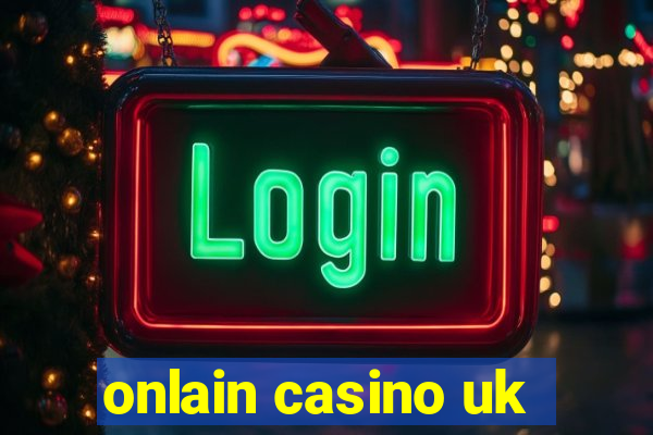 onlain casino uk