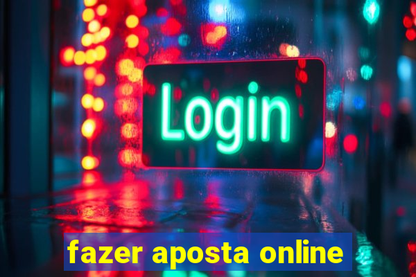 fazer aposta online