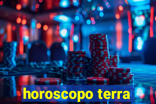 horoscopo terra