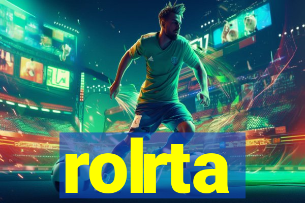 rolrta