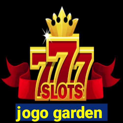 jogo garden