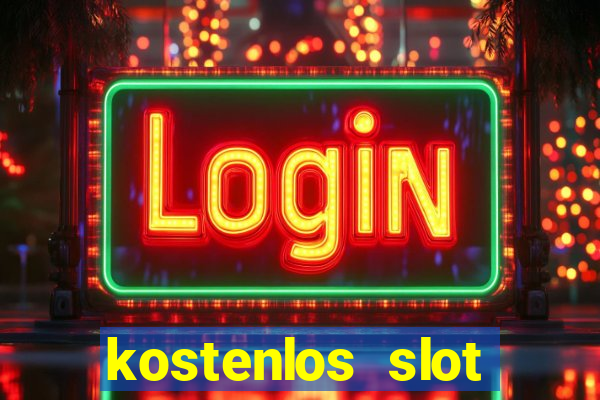 kostenlos slot spielen ohne anmeldung