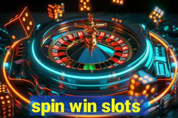 spin win slots