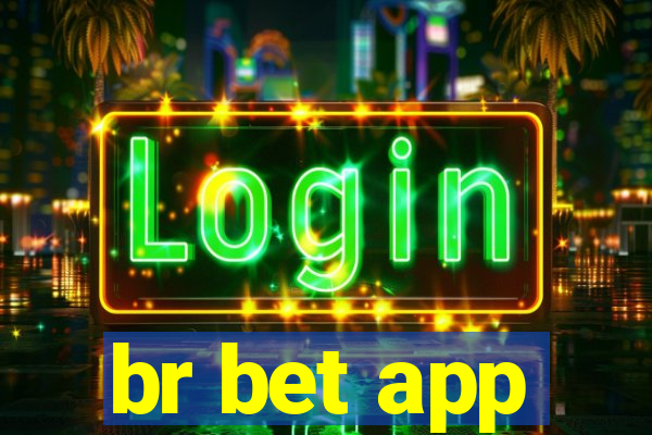 br bet app