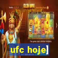 ufc hoje]