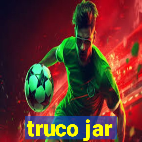 truco jar