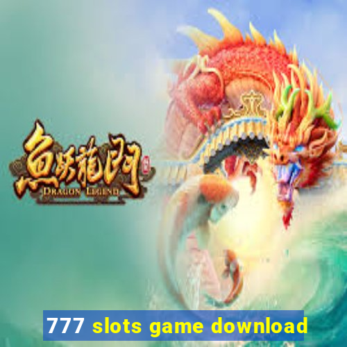 777 slots game download