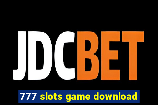 777 slots game download