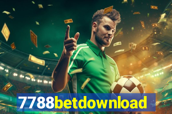 7788betdownload